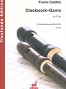 Clockwork-Game, Op. 72/A : Für Blockflötenquartett (S(A)ATB) (1999).