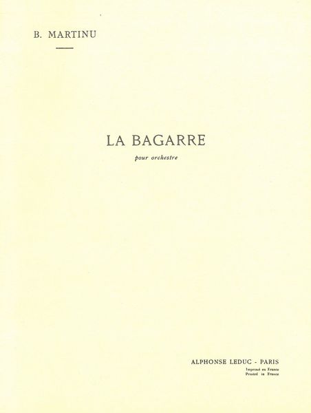 Bagarre (The Tumult), H155 : Pour Orchestre.