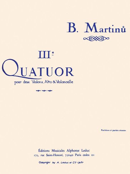 Iiie Quatuor : Pour Deux Violons, Alto Et Violoncelle.
