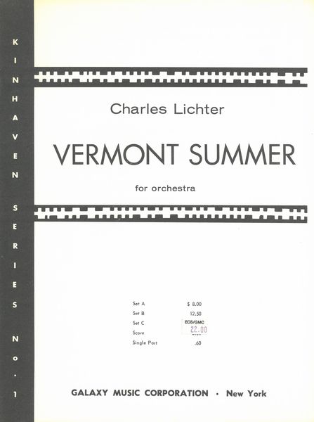 Vermont Summer : For Orchestra.