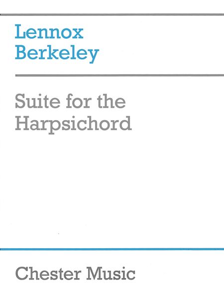 Suite : For The Harpsichord (1930) / edited by Christopher D. Lewis.