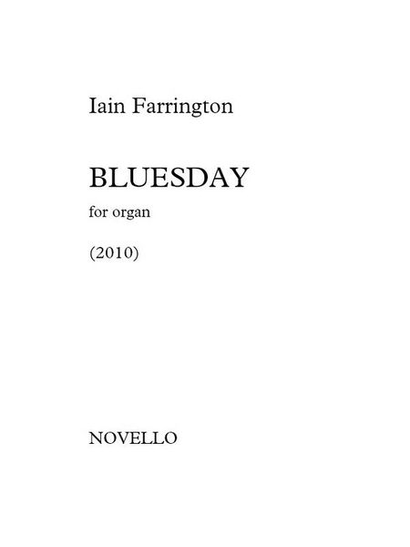 Bluesday : For Organ (2010).