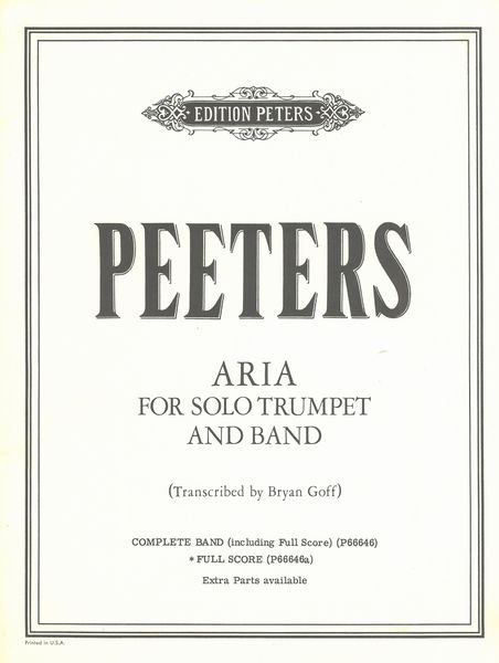 Aria : For Solo Trumpet and Band / transcribed by Bryan Goff.