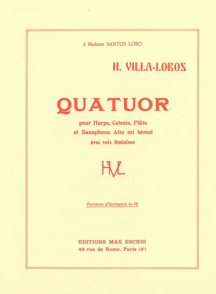 Quatuor : Pour Harpe, Celesta, Flute, Et Saxophone Alto Mi Bemol, Avec Voix Feminines.