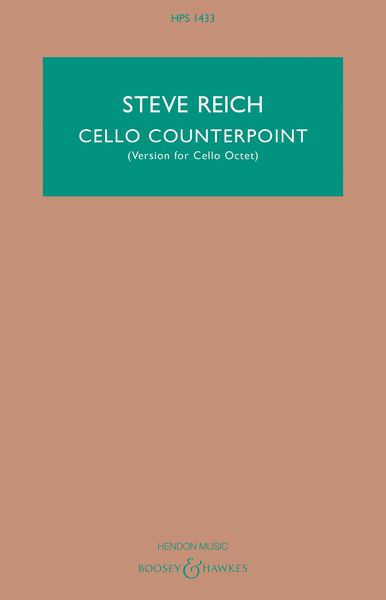 Cello Counterpoint : Version For Cello Octet.