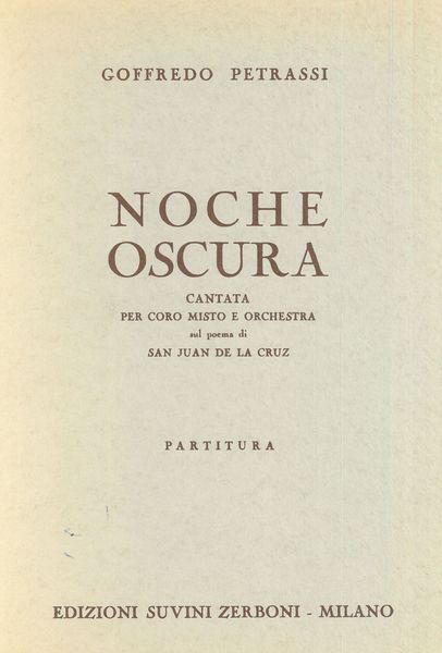 Noche Oscura : Cantata Per Coro Misto E Orchestra.