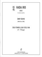 Hada Iro (Beige) : For Solo Tenor/ Lead Steel Pan (2003, Rev. 2007).