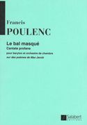 Bal Masqué - Cantate Profane : Pour Baryton Et Orchestre De Chambre.