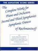 Complete Works For Piano and Orchestra; Second and Third Symphonies; Symphonic Dances.