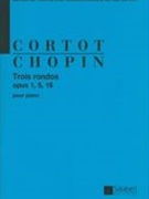 Rondos : For Piano / edited by Alfred Cortot.
