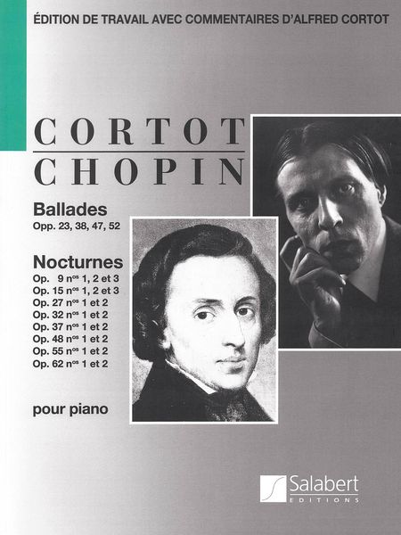 Ballades Et Nocturnes : For Piano / edited by Alfred Cortot.