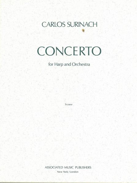Concerto : For Harp and Orchestra.