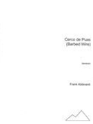 Cerco De Puas (Barbed Wire) : For Bassoon.
