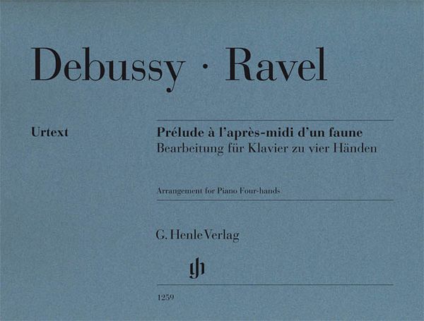 Prélude A l'Aprés-Midi d'Und Faune : For 1 Piano, 4 Hands / arranged by Ravel.