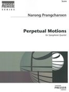 Perpetual Motions : For Saxophone Quartet (2014).