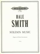 Solemn Music : For Organ and Brass Instruments.
