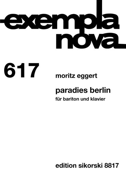 Paradies Berlin : Für Bariton und Klavier (2003).