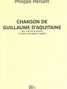 Chanson De Guillaume d'Aquitaine : Pour Cinq Voix De Femmes Ou Choeur A Voix Égales A Cappella.
