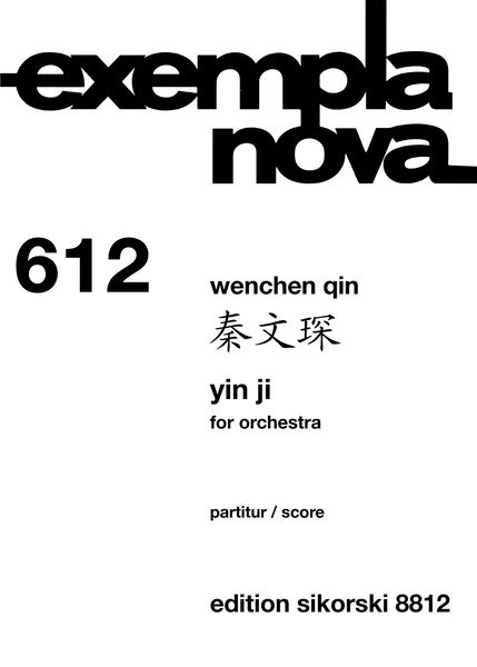 Yin Ji : For Orchestra (2000/2001).