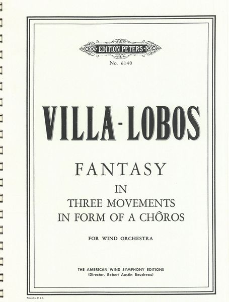 Fantasy In Three Movements In Form of A Choros : For Wind Orchestra.