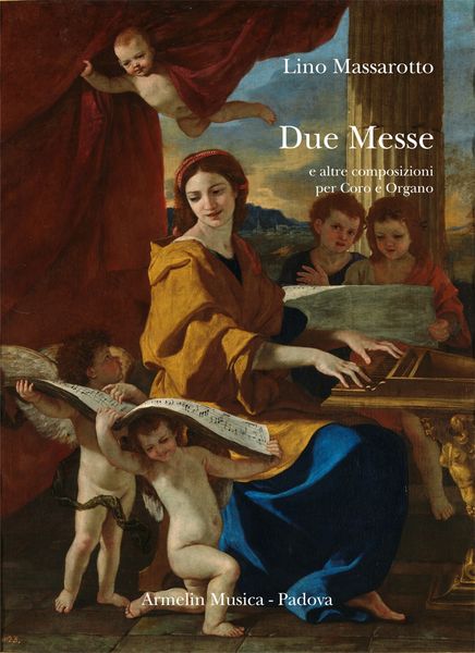 Due Messe E Altre Composizioni Per Coro E Organo.