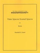 Time Spaces/Sound Spaces : For Horn.