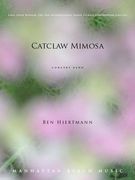 Catclaw Mimosa : For Concert Band.