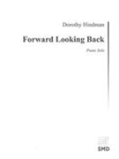 Forward Looking Back : For Piano.