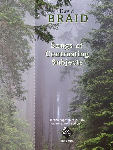 Songs of Contrasting Subjects : For Mezzo Soprano and Guitar.