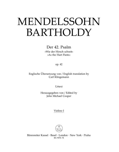 Der 42. Psalm (Wie der Hirsch Schreit=As The Hart Pants), Op. 42 / edited by John Michael Cooper.