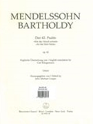 42. Psalm (Wie der Hirsch Schreit=As The Hart Pants), Op. 42 / edited by John Michael Cooper.