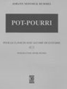 Pot-Pourri, Op. 53 : Pour le Clavecin Avec Accomp. De Guitarre.