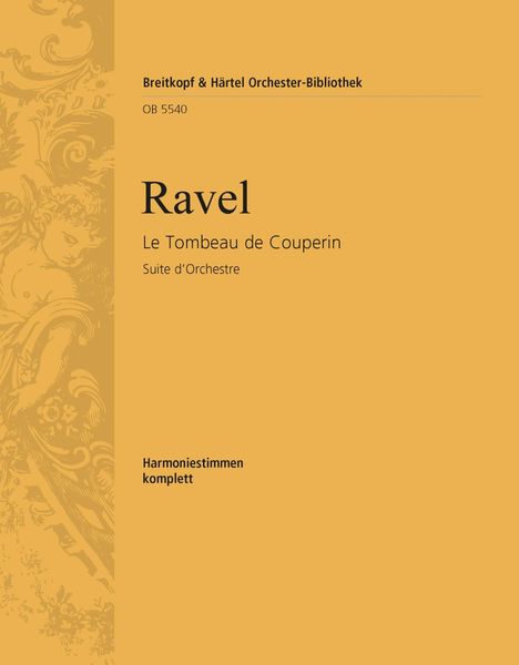 Tombeau De Couperin : Suite d'Orchestre / edited by Jean-Francois Monnard.