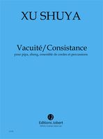 Vacuité/Consistance : Pour Pipa, Zheng, Ensemble De Cordes Et Percussions (1996).