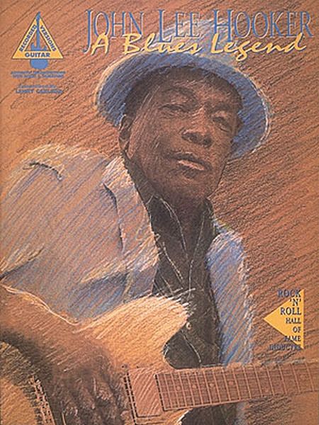 John Lee Hooker : A Blues Legend.