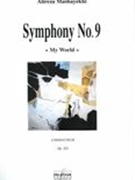 Symphonie No. 9, Op. 201 : My World.