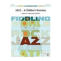 1812 - A Fiddler's Overture : For String Orchestra.