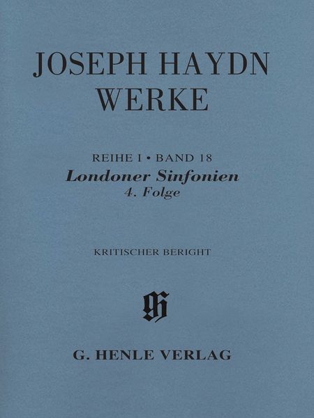 Londoner Sinfonien, 4. Folge : Kritischer Bericht / edited by Ulrich Wilker.