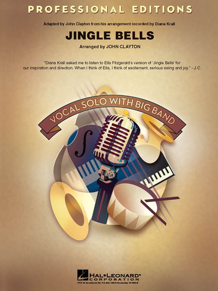 Jingle Bells : For Vocal Solo and Big Band / arranged by John Clayton.