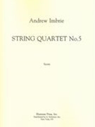 String Quartet No. 5 (1987).