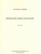 Songs of Then and Now : For Girls Chorus, Flute, Clarinet, Violin, Cello, Percussion & Piano (1998).