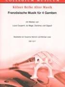 Französische Musik Für 4 Gamben / arranged by Susanne Heinrich and Michael Lowe.