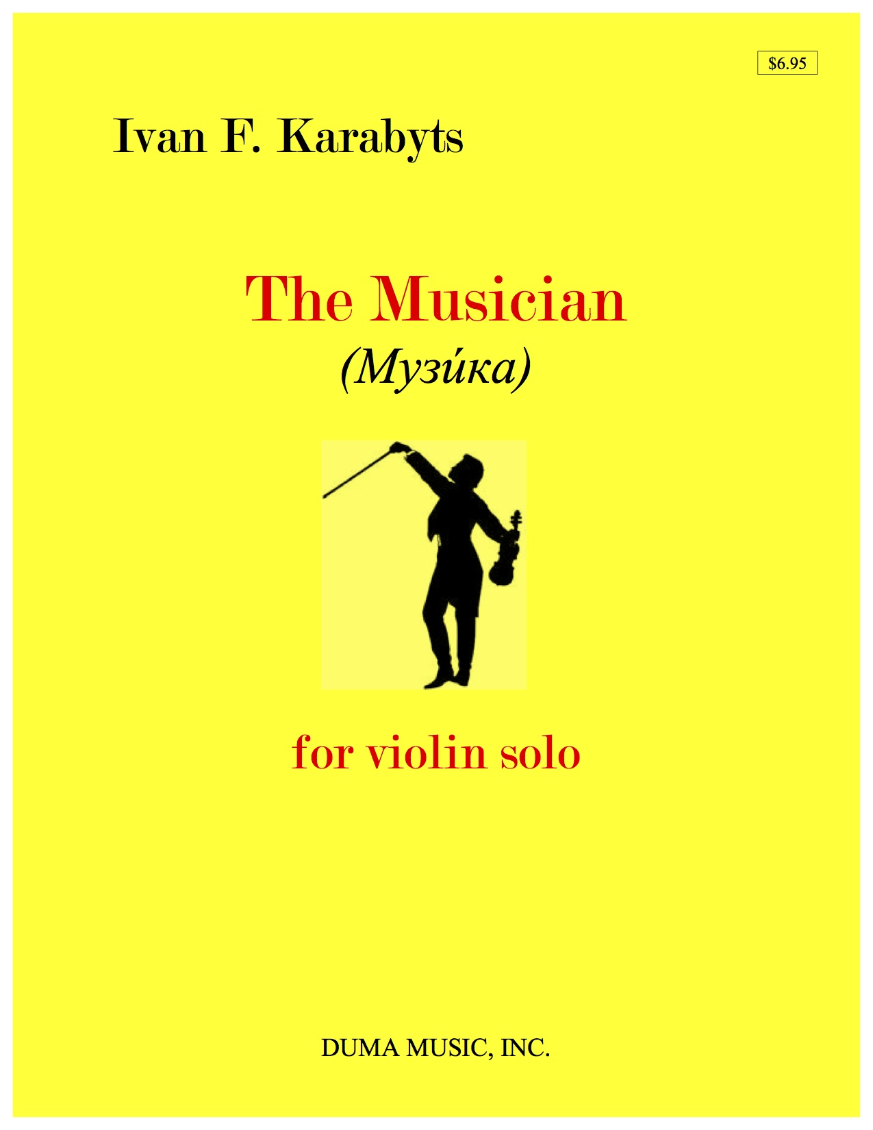 Musician : For Violin Solo / edited by Solomiya Ivakhiv.
