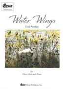 Water Wings : For Flute, Oboe and Piano (2003).