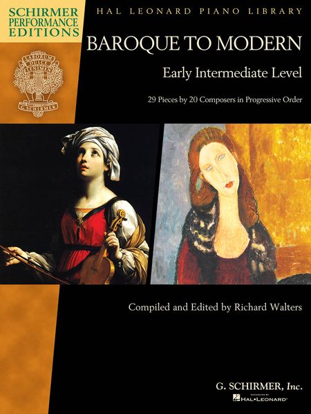 Baroque To Modern : Early Intermediate Level - 29 Pieces by 20 Composers In Progressive Order.