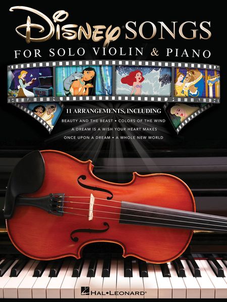 Disney Songs : For Solo Violin and Piano / arranged by Kurt Bestor.