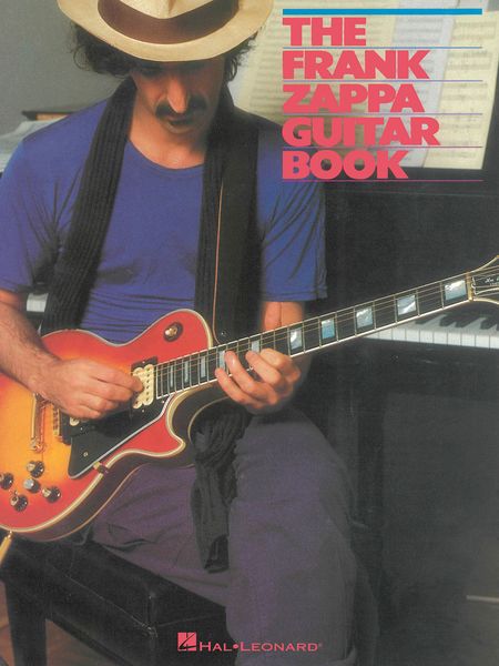 Frank Zappa Guitar Book / transcribed by Steve Vai.