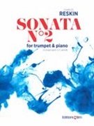 Sonata No. 2 : For Trumpet and Piano (2016/17).