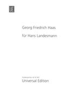 Für Hans Landesmann : Für 12 Instrumente (2002).