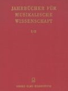 Jahrbücher Für Musikalische Wissenschaft I/II [Erster/Zweiter Band]/ Hrsg. von Friedrich Chrysander.